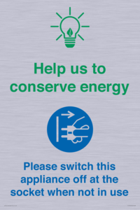 Help us to conserve energy - Switch this appliance off at the socket when not in use